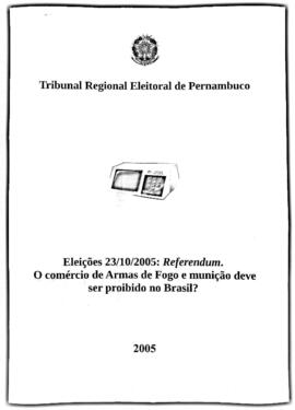 Relatório das Eleições de 2005 - Referendo